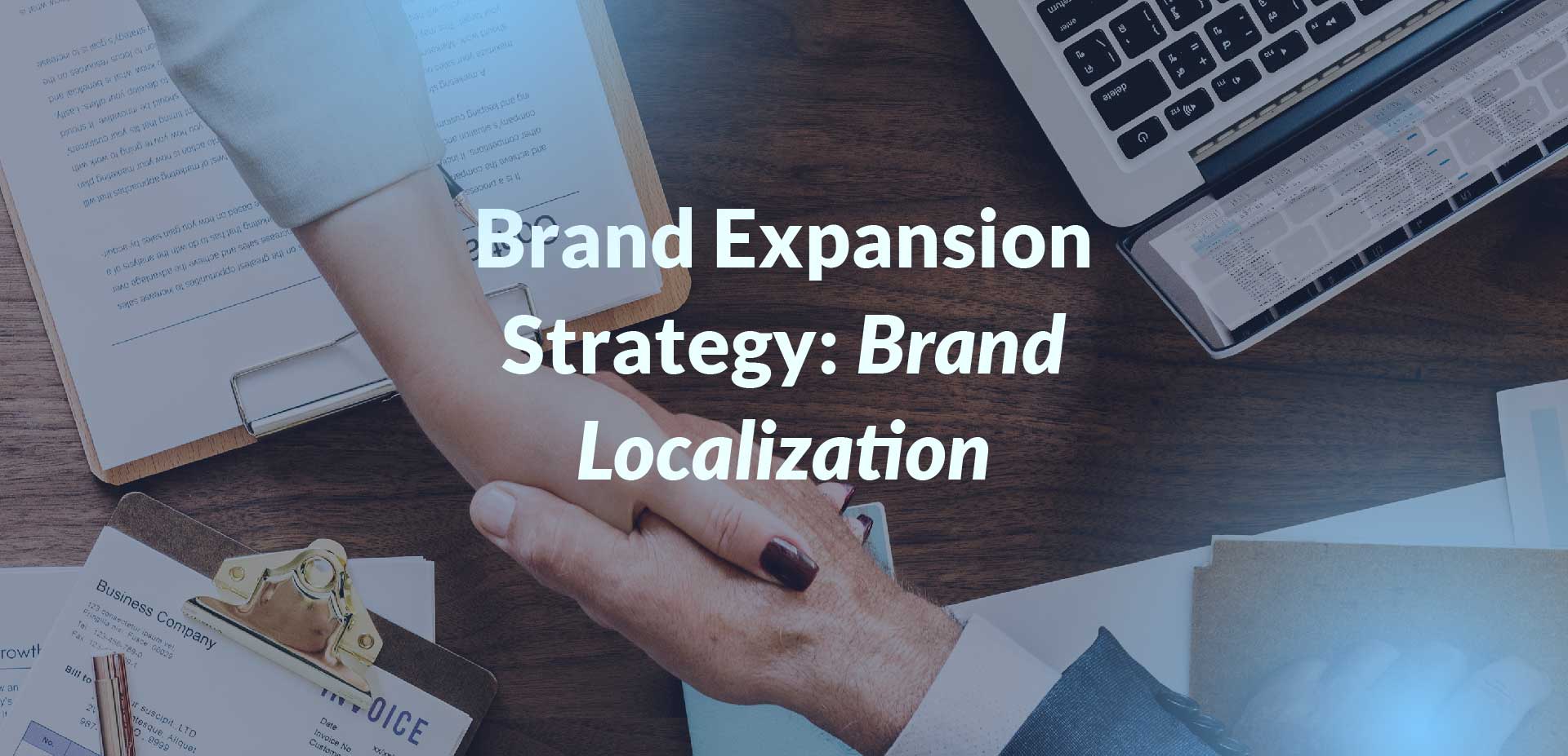 Brand Expansion Strategy: Brand Localization